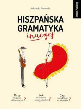 Испанская грамматика по-другому. Александра Сроковска