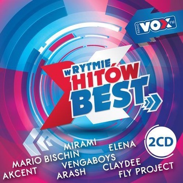 W RYTMIE HITÓW BEST - VOX FM 2CD, NOWA FOLIA -ATB