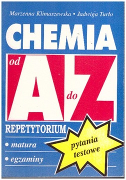 Chemia od a do Z repetytorium - M Klimaszewska