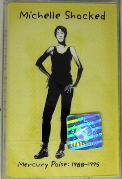 MICHELLE SHOCKED-Mercury Poise 1988-1995, хром