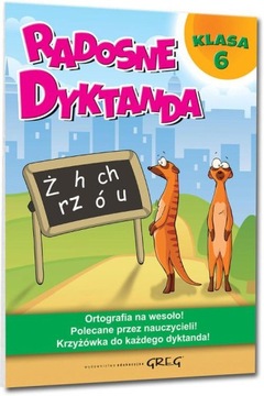 RADOSNE DYKTANDA KLASA 6 ORTOGRAFIA NA WESOŁO