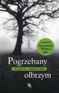 POGRZEBANY OLBRZYM KAZUO ISHIGURO /od ręki/
