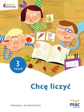 Chcę liczyć. Trzylatek