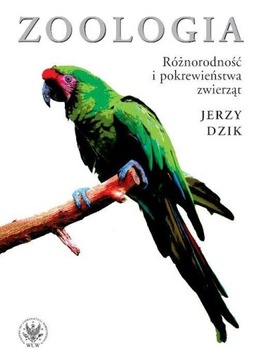 Zoologia. Różnorodność i pokrewieństwa zwierząt