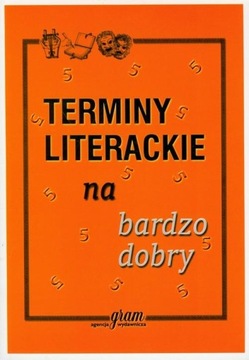 Terminy literackie na bardzo dobry GRAM