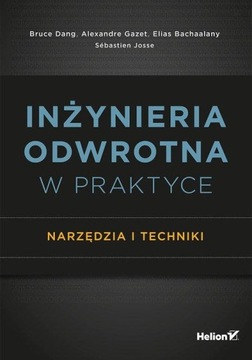 РЕВЕРС-ИНЖИНИРИНГ НА ПРАКТИКЕ ИНСТРУМЕНТЫ И МЕТОДЫ