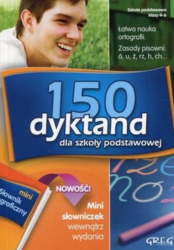 150 dyktand dla szkoły podstawowej. Klasy 4-6
