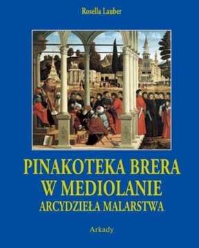 Pinakoteka Brera w Mediolanie Arcydzieła /etui, f