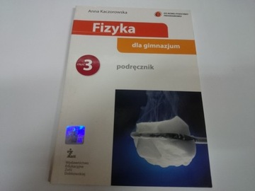 FIZYKA DLA GIMNAZJUM CZĘŚĆ 3 PODRĘCZNIK ŻAK U858