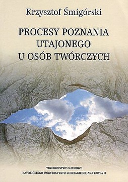 Procesy poznania utajonego u osób twórczych