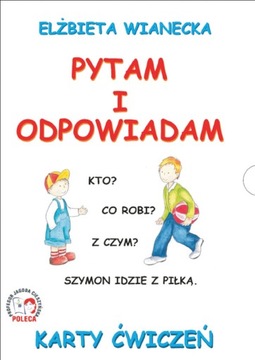 PYTAM I ODPOWIADAM KARTY ĆWICZEŃ WIANECKA