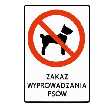 Tabliczka zakaz wyprowadzania psów blacha odblask