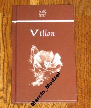 Villon - Wielki Testament Twarda NOWA