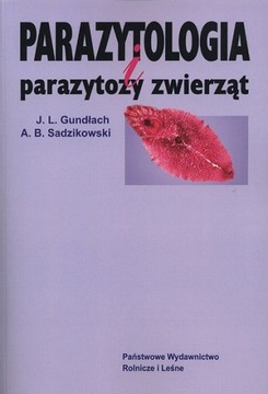 Parazytologia i parazytozy zwierząt choroby