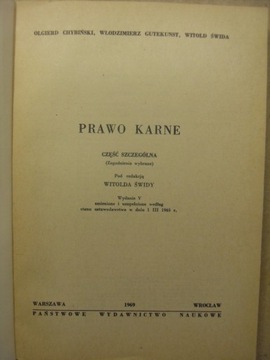 PRAWO KARNE CZĘŚĆ SZCZEGÓLNA CHYBIŃSKI ŚWIDA 1969