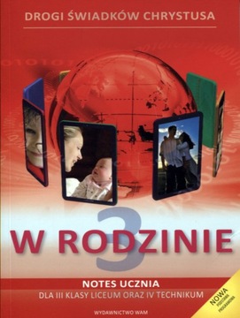 W rodzinie klasa 3 liceum notes ucznia + CD WAM