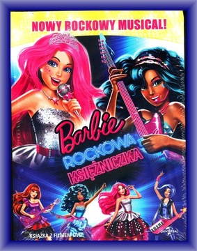 BARBIE ROCKOWA KSIĘŻNICZKA KSIĄŻKA + DVD