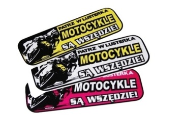 Naklejka PATRZ W LUSTERKA MOTOCYKLE SĄ WSZĘDZIE 3