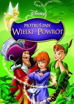 Szybko/ PIOTRUŚ PAN WIELKI POWRÓT /DVD/ Disney