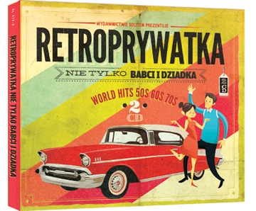 RETROPRYWATKA NIE TYLKO BABCI I DZIADKA WORLD HITS