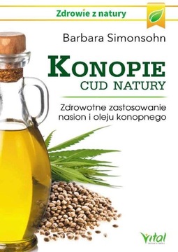 Konopie - cud natury - Simonsohn B.