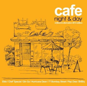 CAFE NIGHT & DAY CHILLOUT & ALTERNATIVE