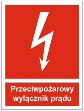 Znak Przeciwpożarowy wyłącznik prądu 15x20cm CNBOP