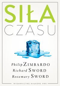 Siła czasu Zimbardo PWN Twarda