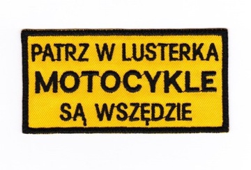 VAR Patrz w lusterka motocykle są ... Naszywka