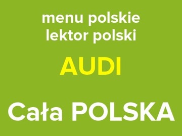 MENU POLSKIE NAWIGACJA AUDI MMI 2G A4 A6 A8 Q7 USA