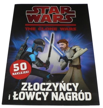 Star Wars The Clone Wars Złoczyńcy i Łowcy Nagród