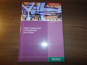 Wychowanie komunikacyjne Zeszyt Białka OPERON