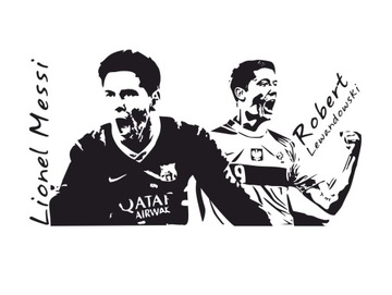 NAKLEJKI PIŁKARZE Messi Lewandowski 150cm + portret GRATIS