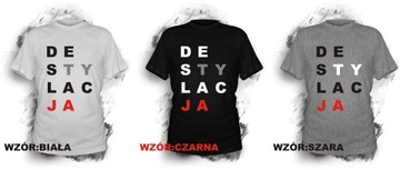 Koszulka z nadrukiem DESTYLACJA koszulki XL