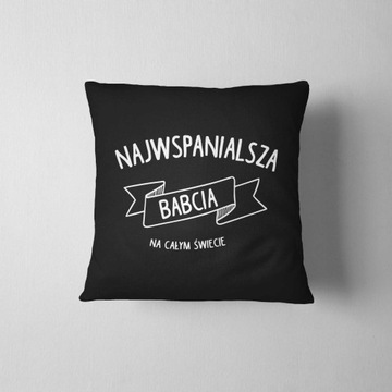 Poduszka dla Babci, Prezent dla Babci, Dzień Babci, Prezent od wnuków