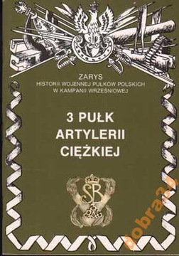 Очерк истории 3-го тяжелого артиллерийского полка