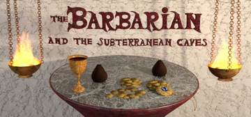 THE BARBARIAN AND THE SUBTERRANEAN CAVES STEAM KEY