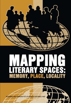 Mapping literary spaces: memory, place, locality