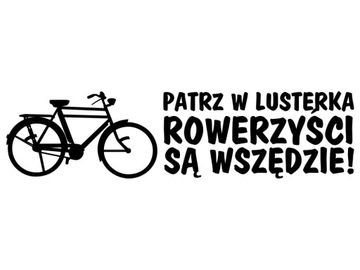 Naklejka Patrz w lusterka rowerzyści są wszędzie