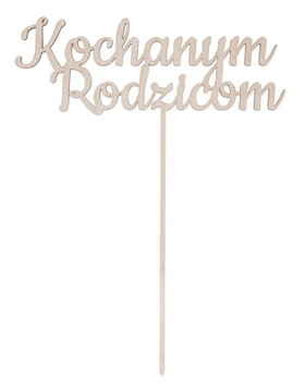 NAPIS ozdoba KOCHANYM RODZICOM podziękowania dekor