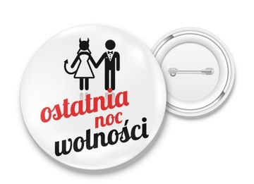 PRZYPINKA ŚLUB WIECZÓR PANIEŃSKI DUŻO WZORÓW 56 mm