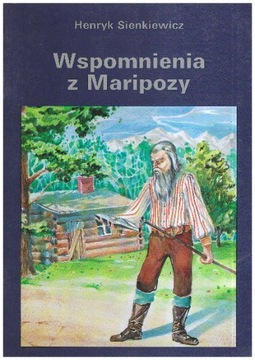 Wspomnienia z Maripozy Henryk Sienkiewicz NOWA