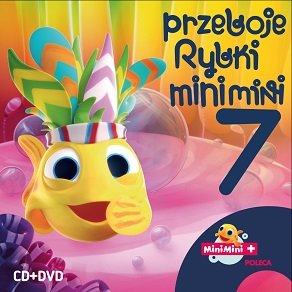 MINI MINI PRZEBOJE RYBKI 7 /CD+DVD/