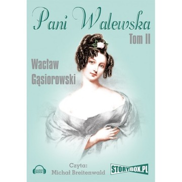 Pani Walewska tom 2 - W.Gąsiorowski audiobook