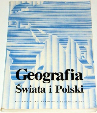 Geografia świata i Polski (podręcznik LO, S. Piskorz, S. Zając, 1996)