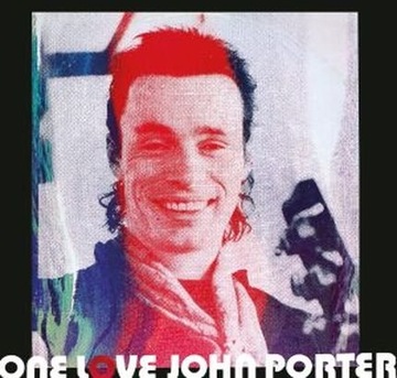 JOHN PORTER - ONE LOVE / CD/ DIGIPACK
