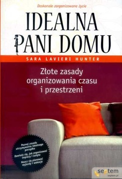 ZŁOTE ZASADY ORGANIZOWANIA CZASU I PRZESTRZENI