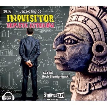 Inquisitor Zemsta Azteków - J.Inglot audiobook
