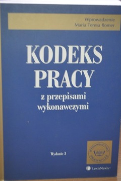 KODEKS PRACY Z PRZEPISAMI WYKONAWCZYMI ROMER