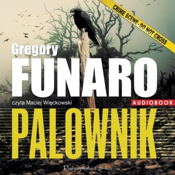 Palownik - Gregory Funaro - audiobook kryminał